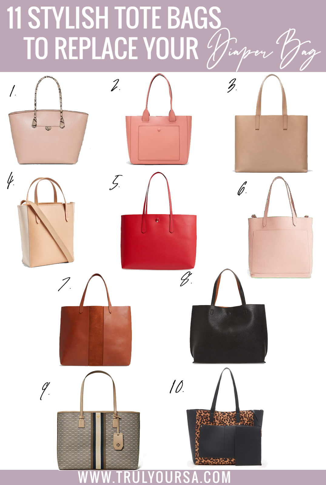 TRULY YOURS, A.: 10 Stylish Tote Bags to Replace Your Diaper Bag