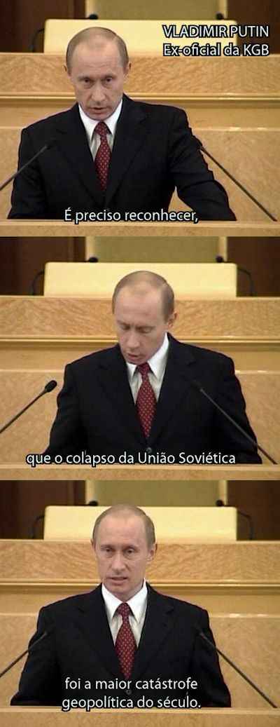 Putin: o colapso da URSS foi a maior catástrofe geopolítica do século XX.