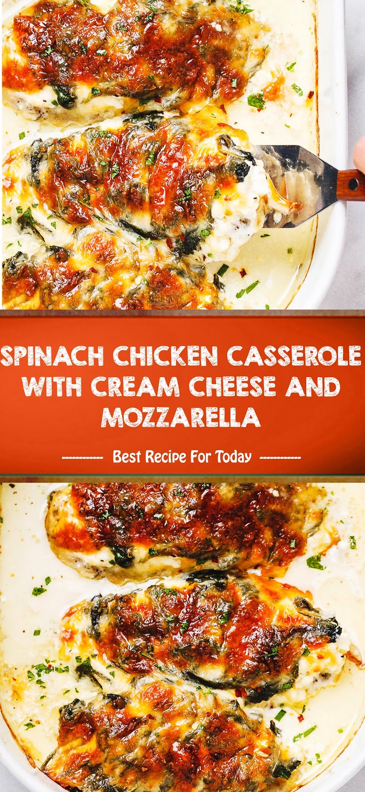 SPINACH CHICKEN CASSEROLE WITH CREAM CHEESE AND MOZZARELLA - Cindy Glover