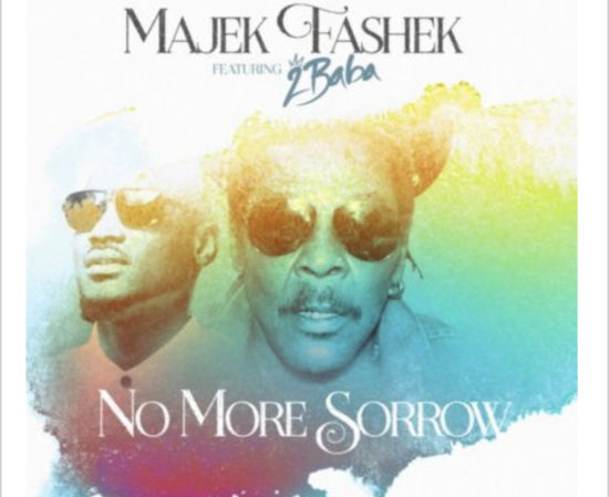 Majek-Fashek-No-More-Sorrow-Ft-2Baba-mp3-download-Teelamford Majek-Fashek-No-More-Sorrow-Ft-2Baba-mp3-download-Teelamford