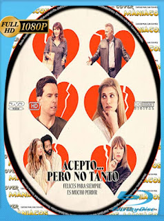 Acepto… Pero no Tanto (2017) HD [1080p] Latino [GoogleDrive] SXGO