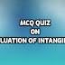 MCQ Quiz on Valuation of Intangibles