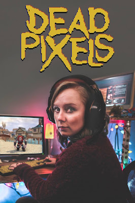 Dead Pixels Series Poster