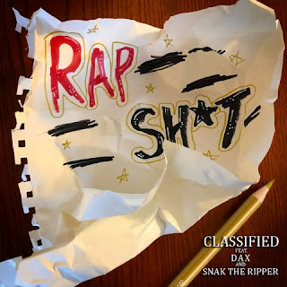 Classified (@classified) ft Dax (@thatsdax) & Snak The Ripper(@snaktheripper) - “Rap Shit” Classified (@classified) ft Dax (@thatsdax) & Snak The Ripper(@snaktheripper) - “Rap Shit”