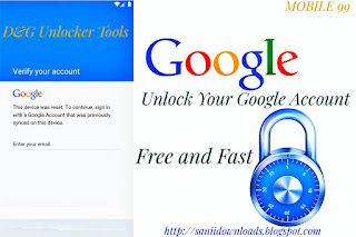 D and G Unlocker Tools For All FRP Locks Latest Version Free Download