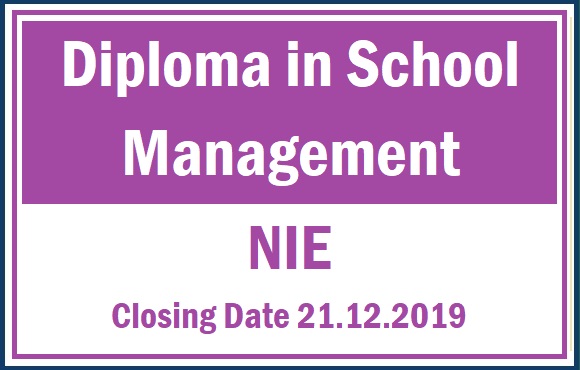 Diploma in School Management  - NIE