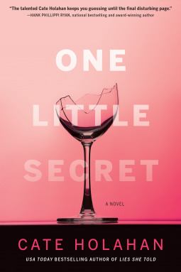 Review: One Little Secret by Cate Holahan