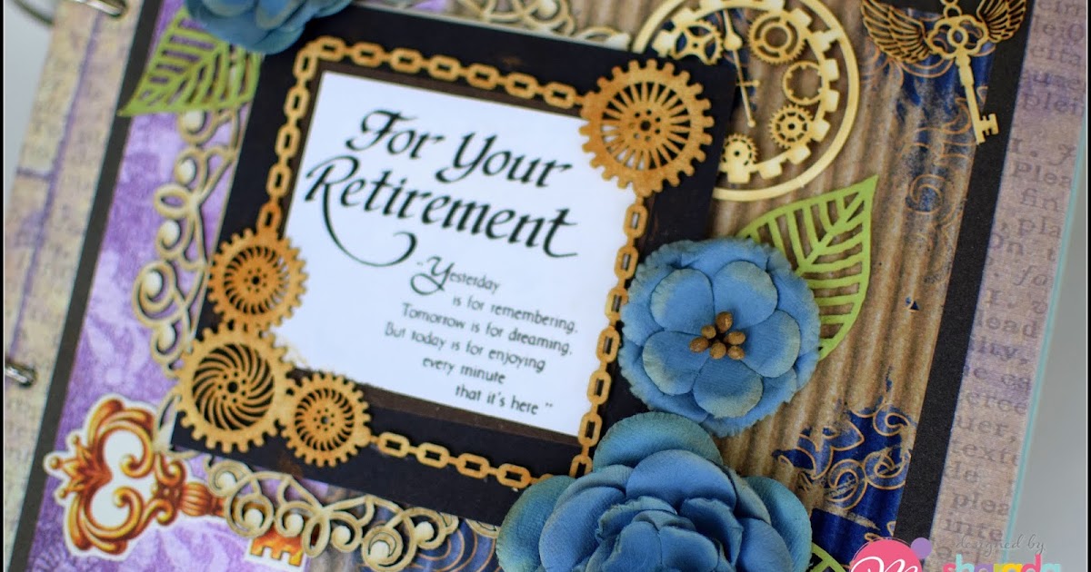 HappyMomentzz crafting by Sharada Dilip Retirement Album scrapbook