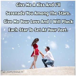 Give Me A Kiss And I'll Serenade You Among The Stars. Give Me Your Love And I Will Pluck Each Star To Set At Your Feet.Give Me A Kiss And I'll Serenade You Among The Stars. Give Me Your Love And I Will Pluck Each Star To Set At Your Feet.Give Me A Kiss And I'll Serenade You Among The Stars. Give Me Your Love And I Will Pluck Each Star To Set At Your Feet.