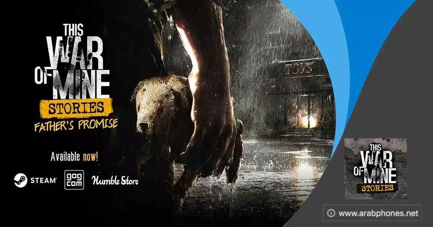 تحميل لعبة this war of mine مهكرة للاندرويد مجانا APK & OBB