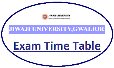 Jiwaji University Even Sem Time Table 2020