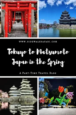 Tokyo to Matsumoto in the Spring