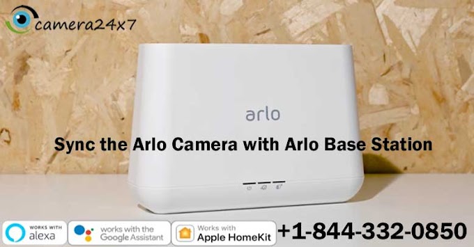 Comprehensive Information to Sync the Arlo Camera with Arlo Base Station