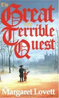 The Great and Terrible Quest by Margaret Lovett