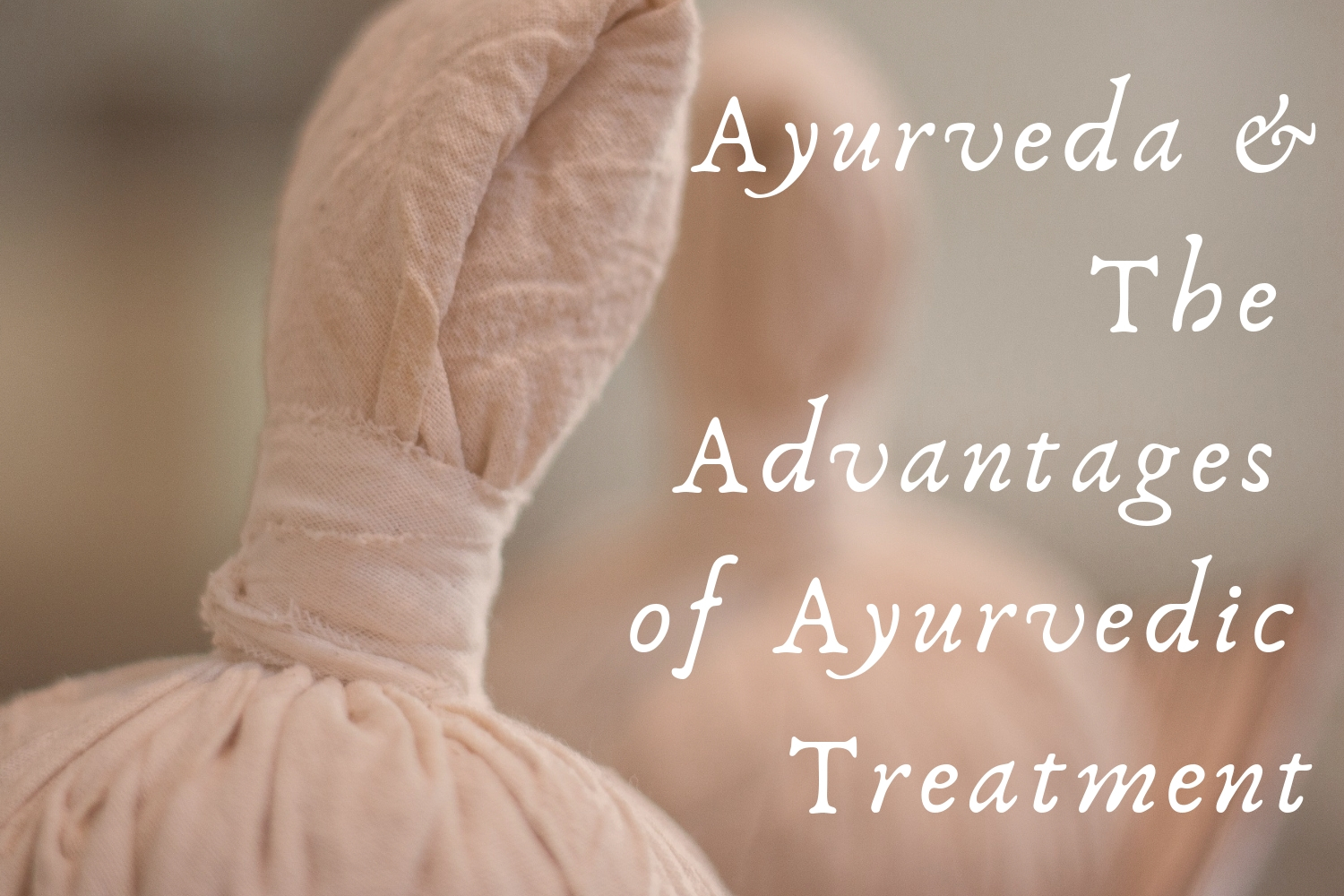 Understand How Treatments From Ayurvedic Doctors Can Help