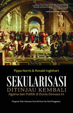 Sekularisasi Ditinjau Kembali PDF Penulis Pippa Norris & Ronald Inglehart