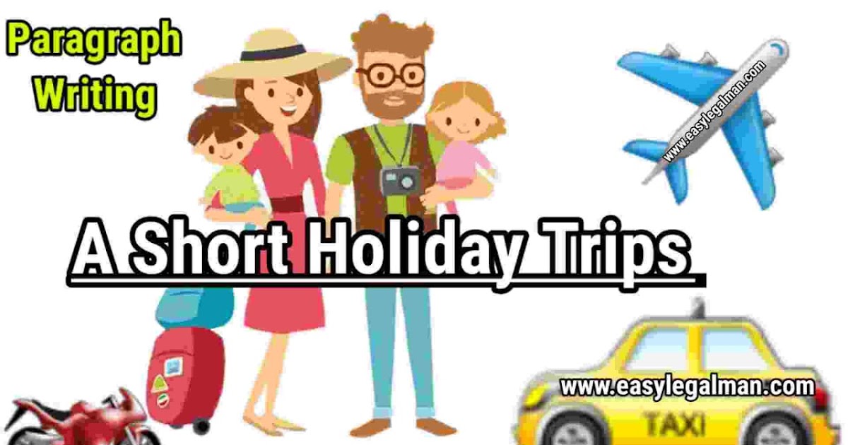 holiday trip paragraph