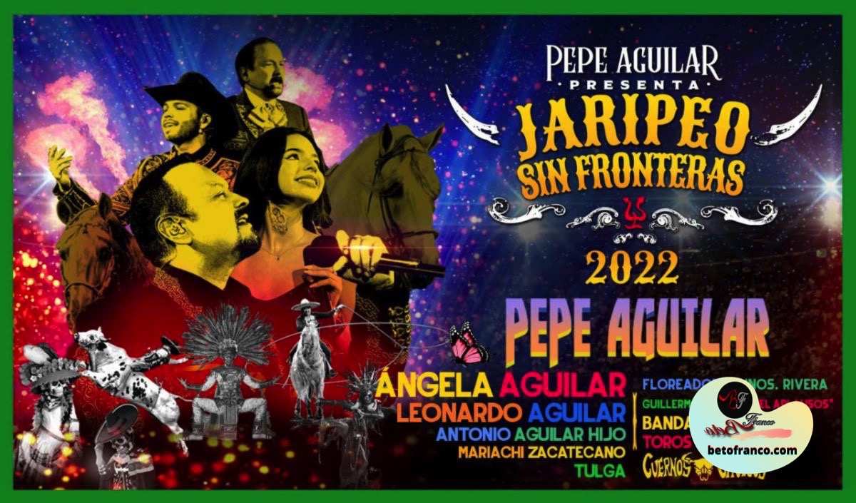 pepe aguilar tour 2022 san antonio tx