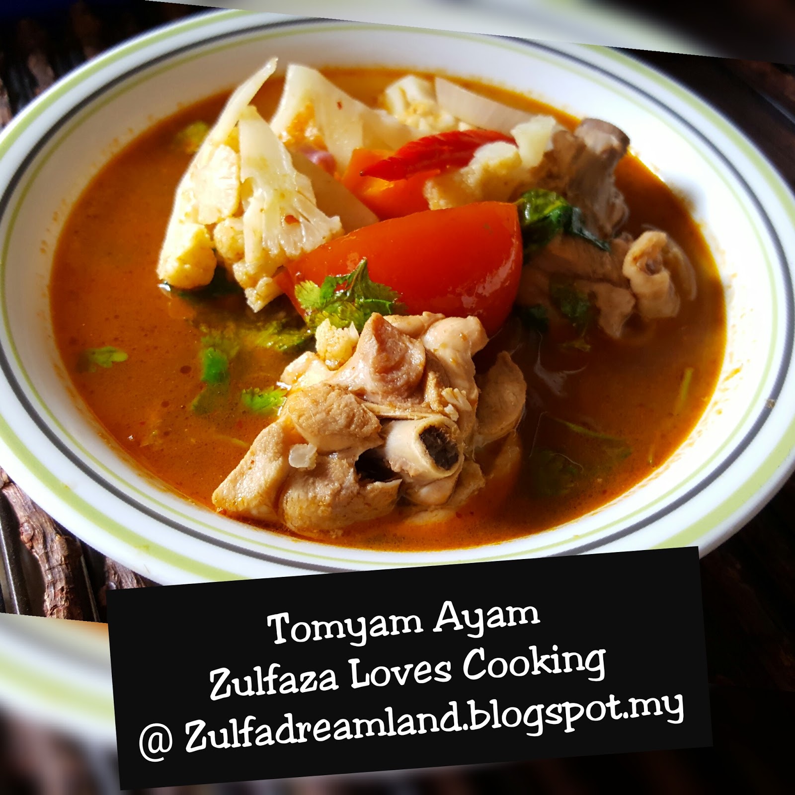ZULFAZA LOVES COOKING: Lunch - Tomyam Ayam, Pucuk ubi ...