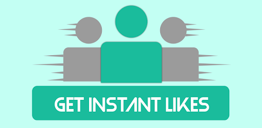 get instant likes