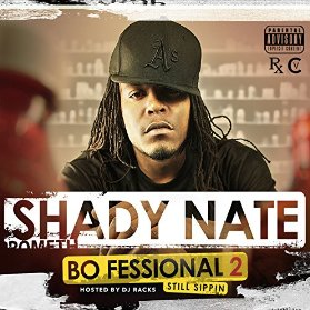 Shady Nate - "The Bo-Fessional 2" (Album Stream)