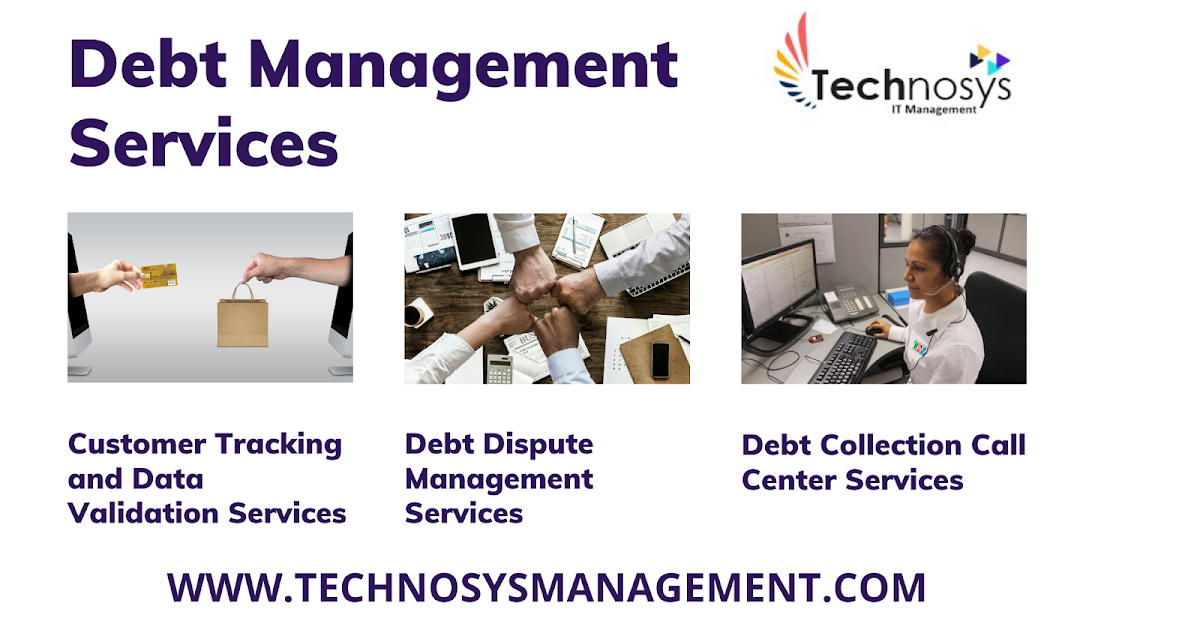 Technosys IT Management Debt Collection & Management Services by