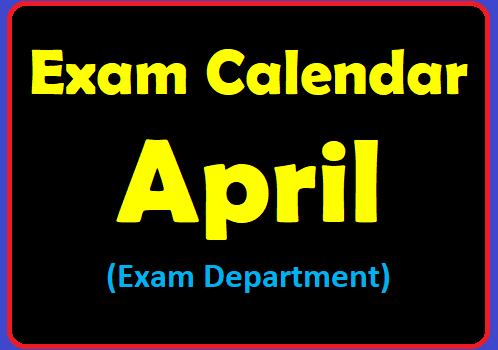 Exam Calendar - April (Exam Department)