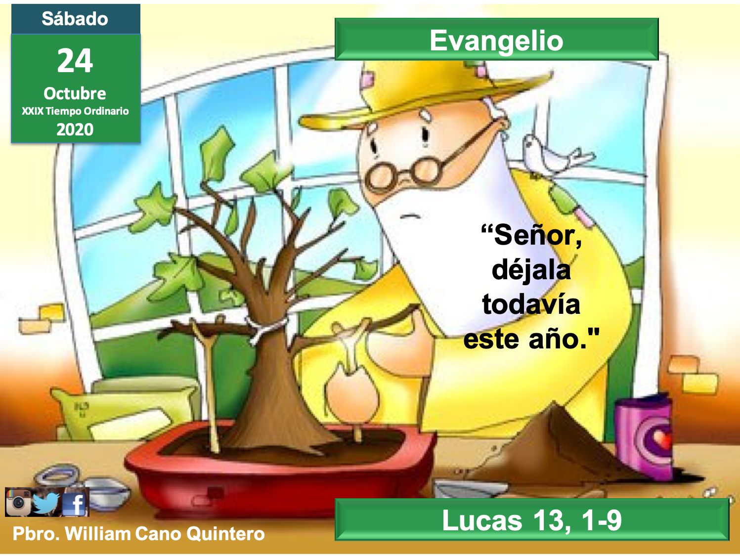 Evangelio Hoy Lecturas de la misa del 24 de octubre y pequeña