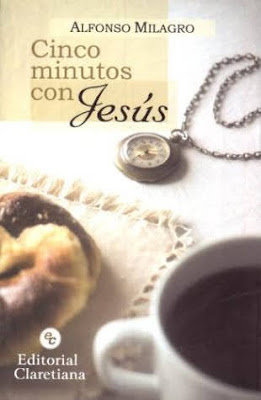 Capa | Cinco minutos con Jesús | Alfonso Milagro | Argentina | Editora: Claretiana | 2003 |