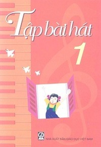 Tập Bài Hát 1 - Hoàng Long