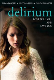 Delirium Film Deutsch Online Anschauen