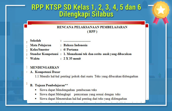 RPP KTSP SD Kelas 1, 2, 3, 4, 5 dan 6 Dilengkapi Silabus RPP KTSP SD Kelas 1, 2, 3, 4, 5 dan 6 Dilengkapi Silabus