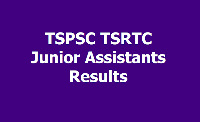 TSPSC TSRTC Junior Assistants Merit list Results 2019 TSPSC TSRTC Junior Assistants Merit list Results 2019