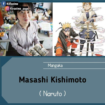 Masahi Kishimoto ( Naruto )