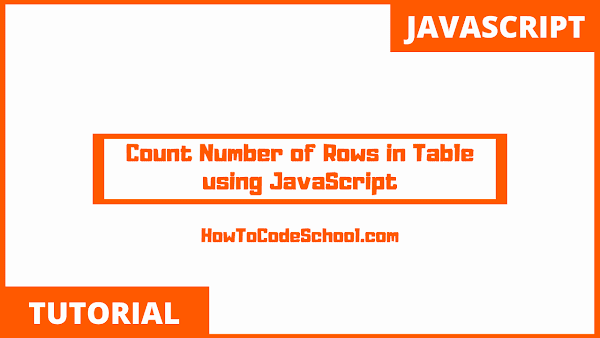 Count number of rows in table using javascript