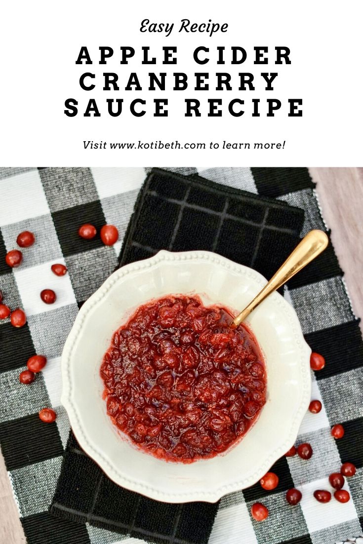 Apple Cider Cranberry Sauce Whole Berry or Jellied Koti Beth