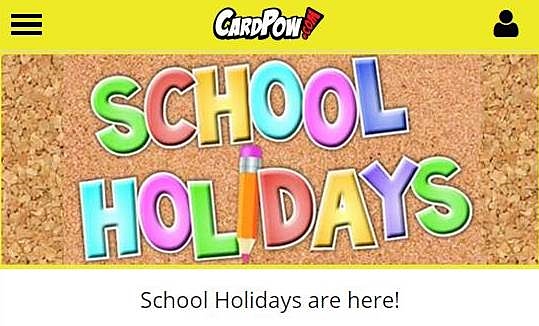 CARDPOW! School Holiday