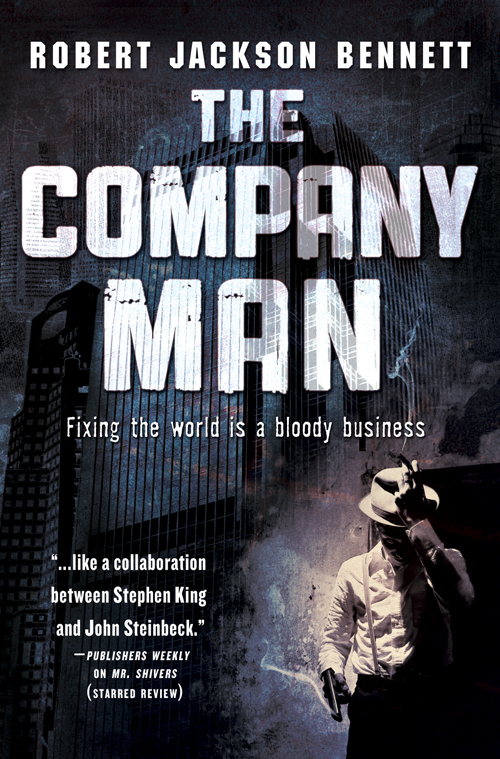 http://j9books.blogspot.ca/2011/04/robert-jackson-bennettthe-company-man.html