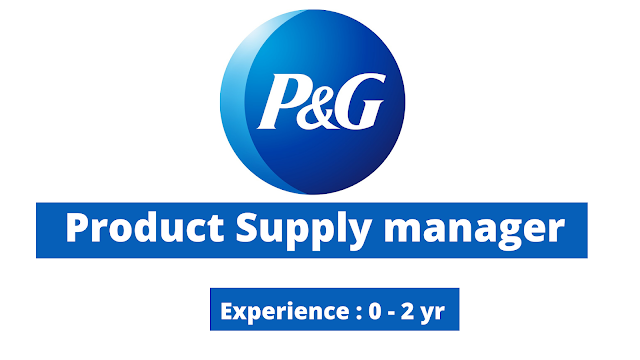P & G Recruitment 2021 | Final year Eligible | Manager | No Registration fee