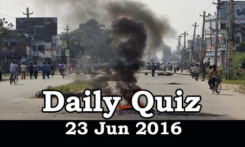 Daily Current Affairs Quiz - 23 Jun 2016