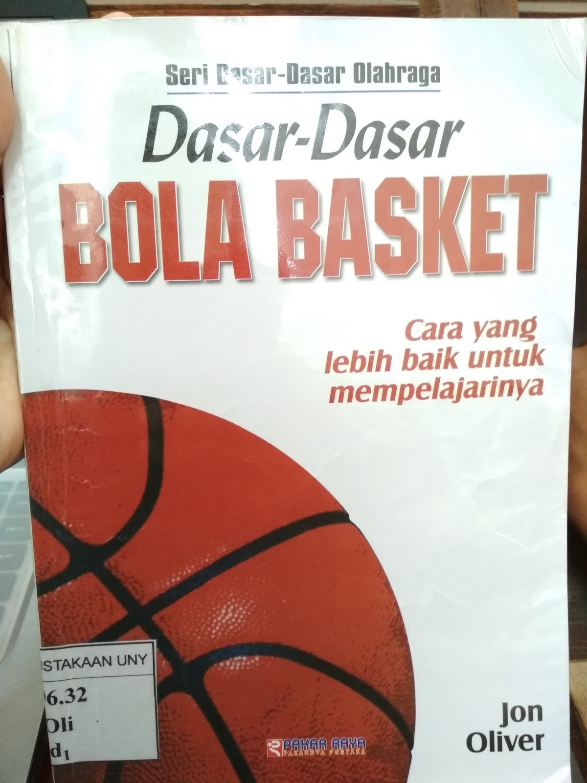 RESENSI BUKU : DASAR-DASAR BOLA BASKET | Khasna S A