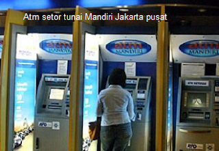 Ini Lokasi Atm Setor Tunai Mandiri Jakarta Barat