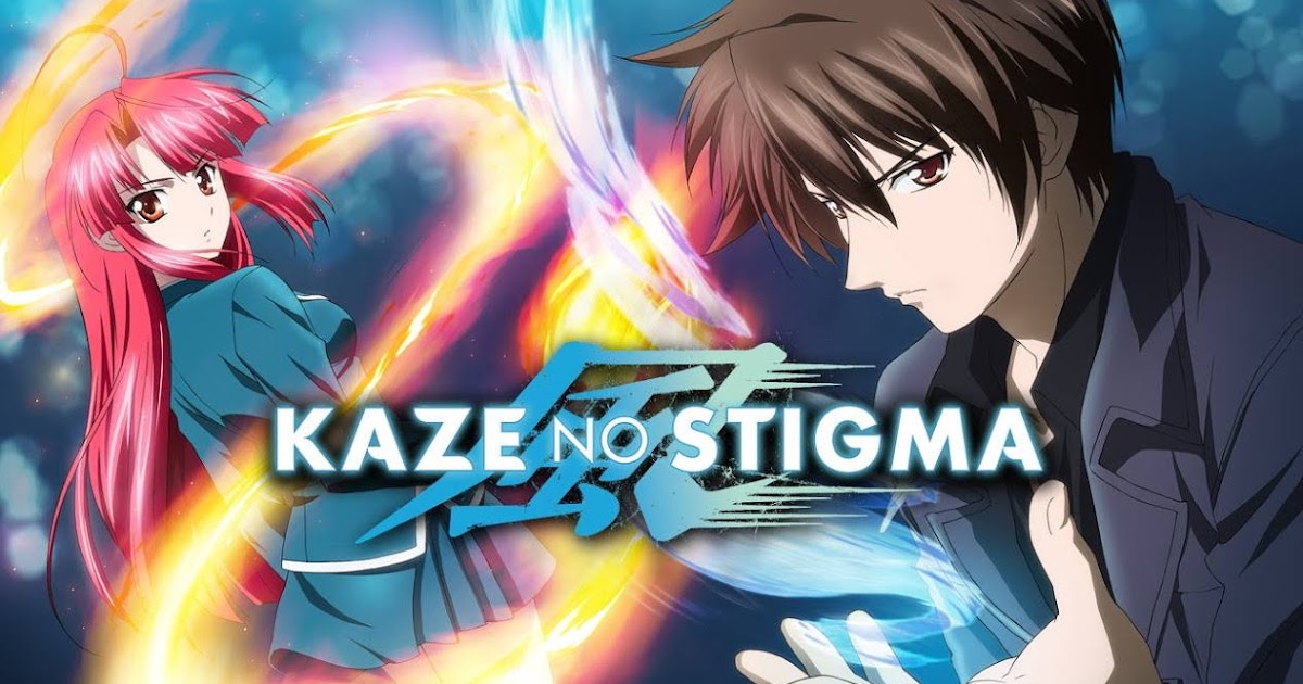 Kaze stigma kekuatan Download Anime Kaze No Stigma Sub Indo 480P Batch / Kaze ga Tsuyoku