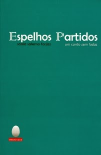 Espelhos Partidos - um conto sem fadas