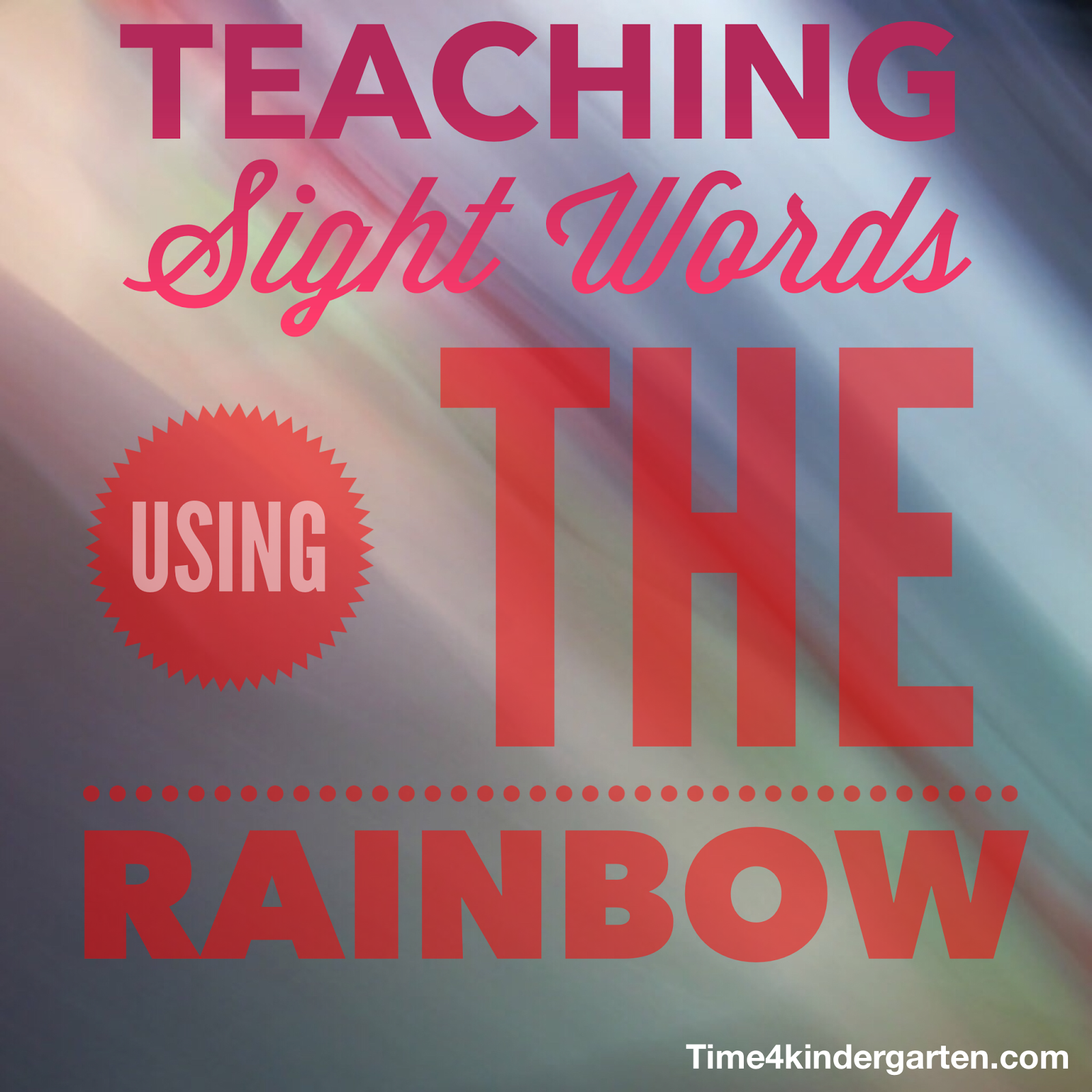 Teaching Sight Sight Time 4 Kindergarten