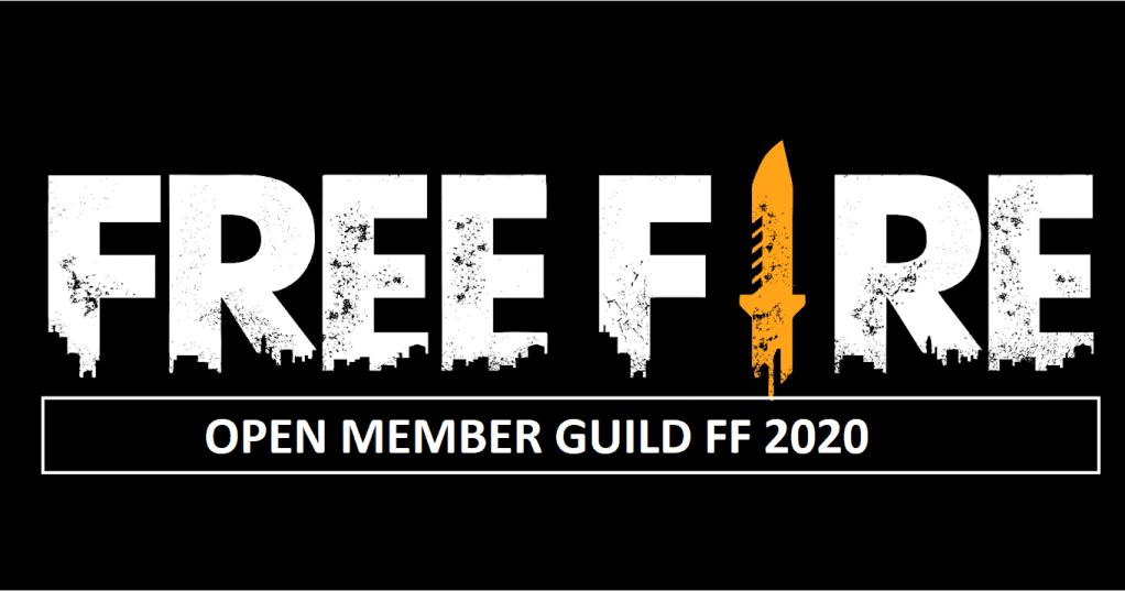 Open Member Guild Free Fire 2020