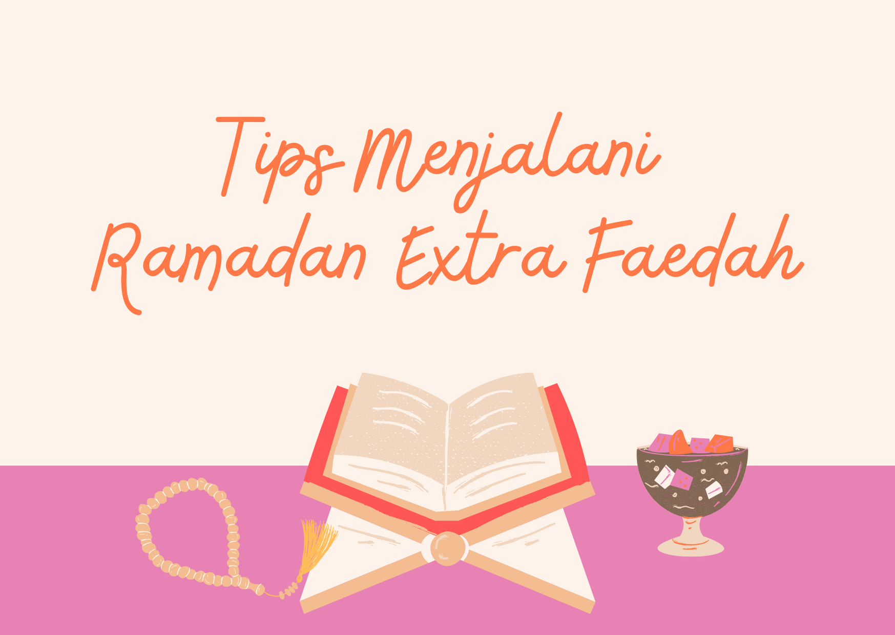 Ramadan Extra Faedah
