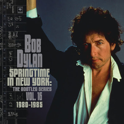 Springtime In New York Bootleg Series Vol 16 Bob Dylan