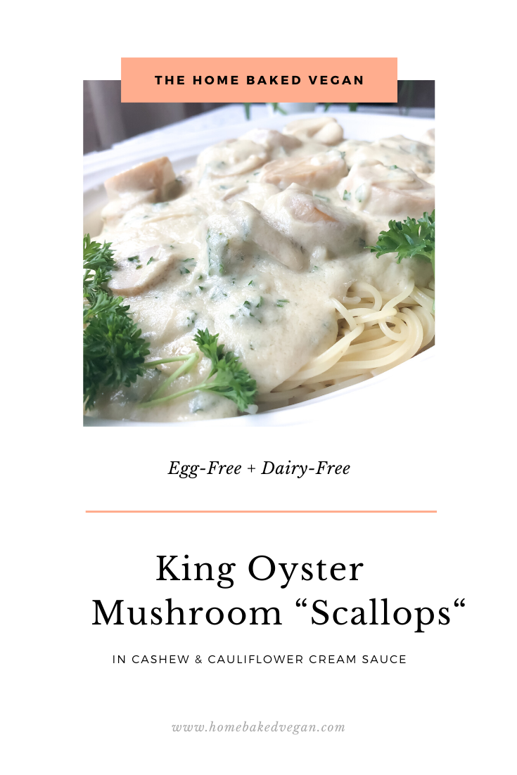 King Oyster Mushroom Scallops in Vegan Cream Sauce – The Home Baked Vegan