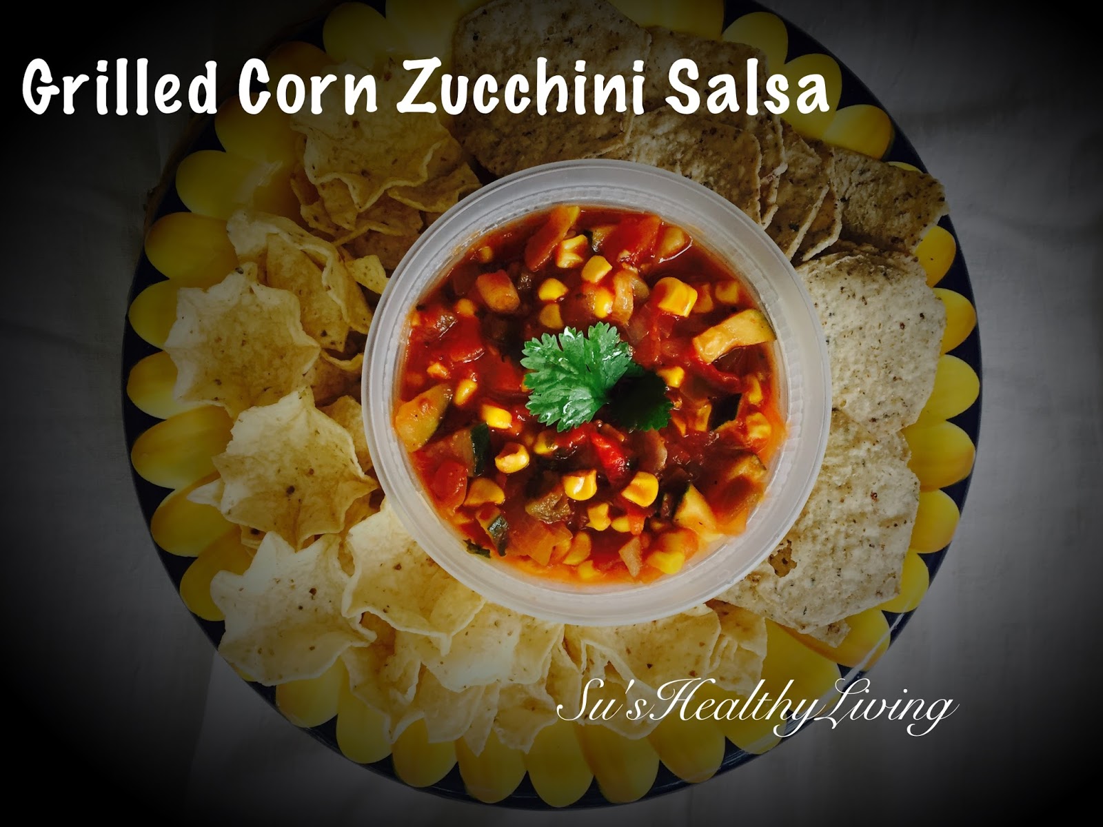 Su'sHealthyLiving Grilled Corn Zucchini Salsa with Sriracha